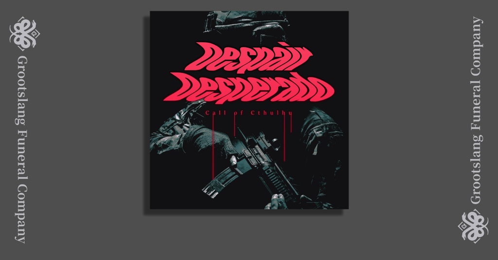 【非公開中】Despair Desperado