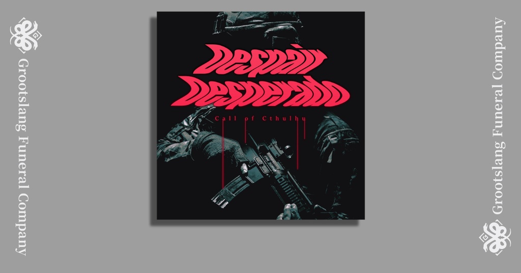 【非公開中】Despair Desperado