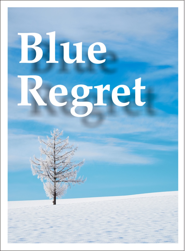 Blue Regret