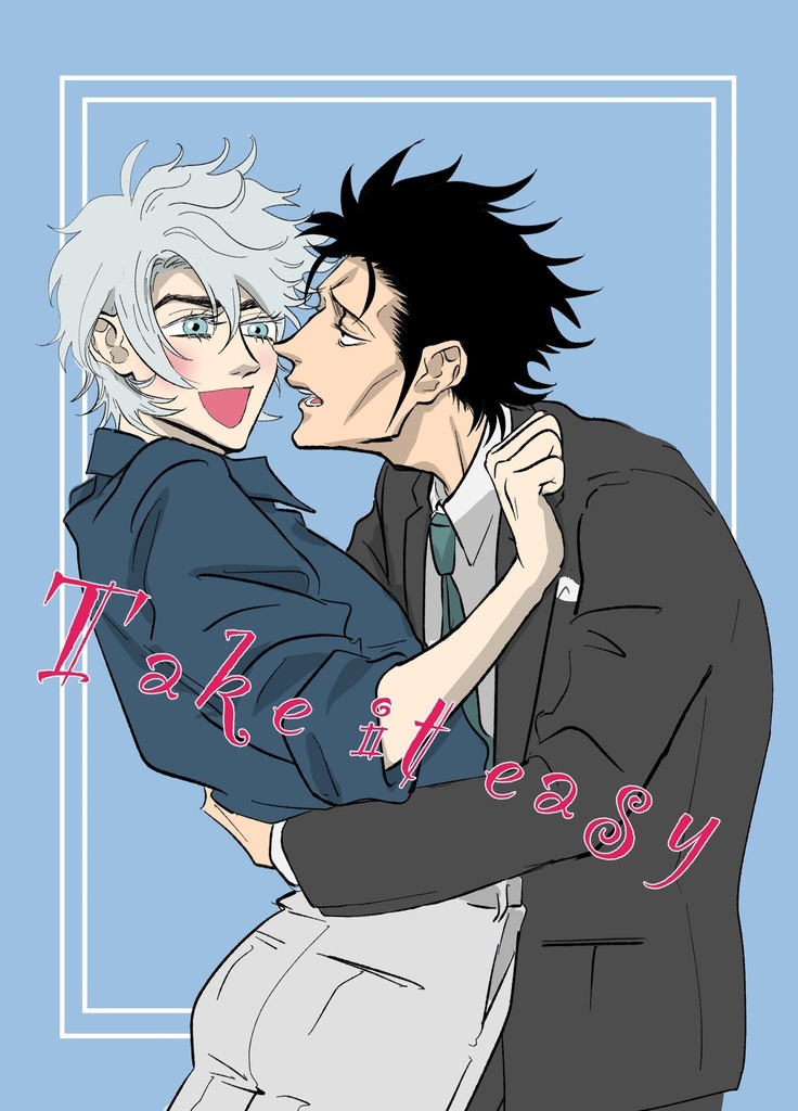 Take it easy