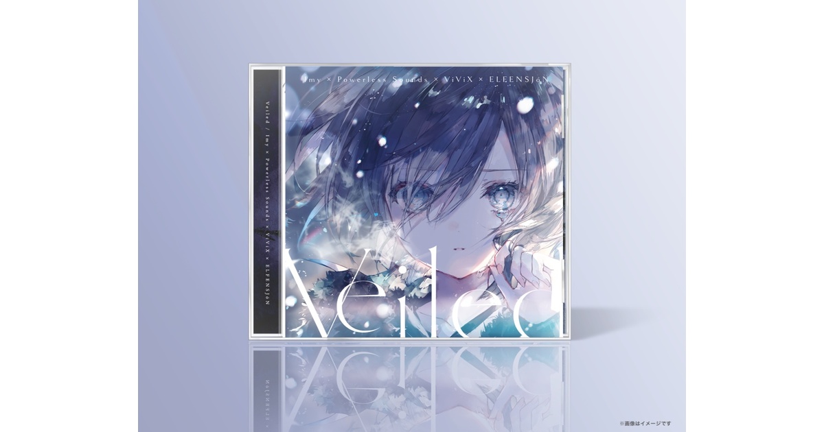 CD】Imy × Powerless × ViViX × ELFENSJóN『Veiled』 - Imy online