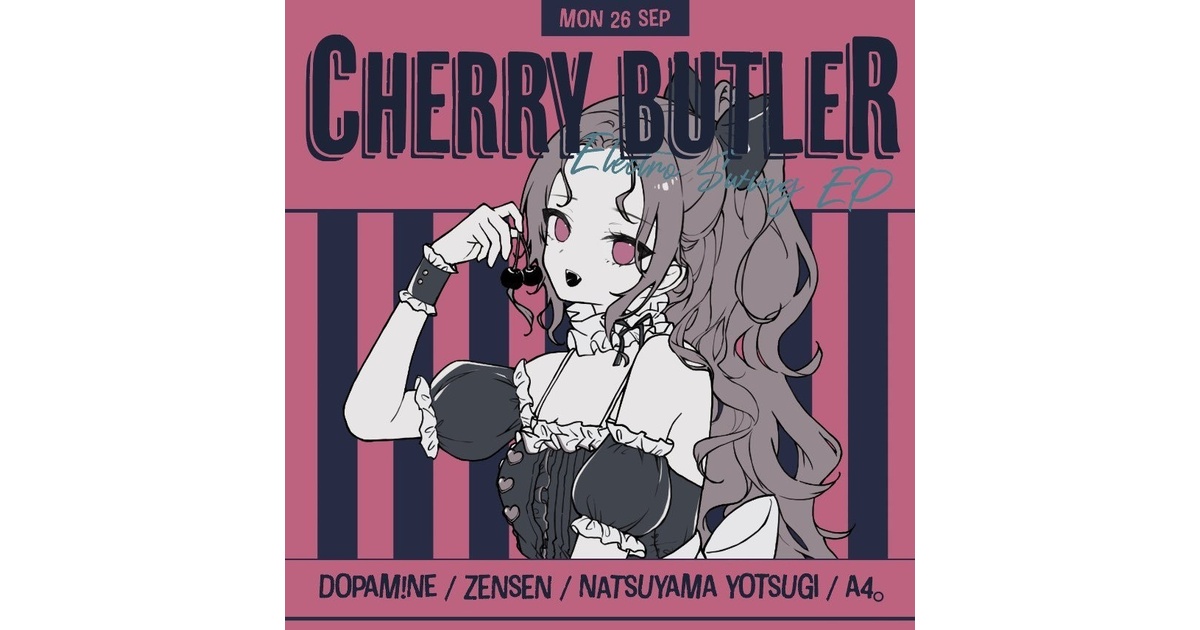 2nd Vocaloid Electro Swing Album『Cherry Butler』 - zensen 2nd Vocaloid Electro Swing Album『Cherry Butler』 - zensen