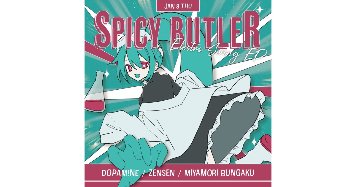 6th Vocaloid Electro Swing Album『Spicy Butler』 - zensen - BOOTH 6th Vocaloid Electro Swing Album『Spicy Butler』 - zensen - BOOTH