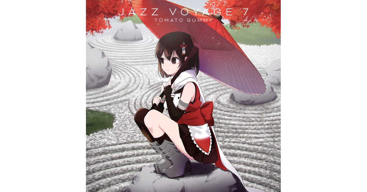 JAZZ VOYAGE 7 - アシノ/トマト組 - BOOTH