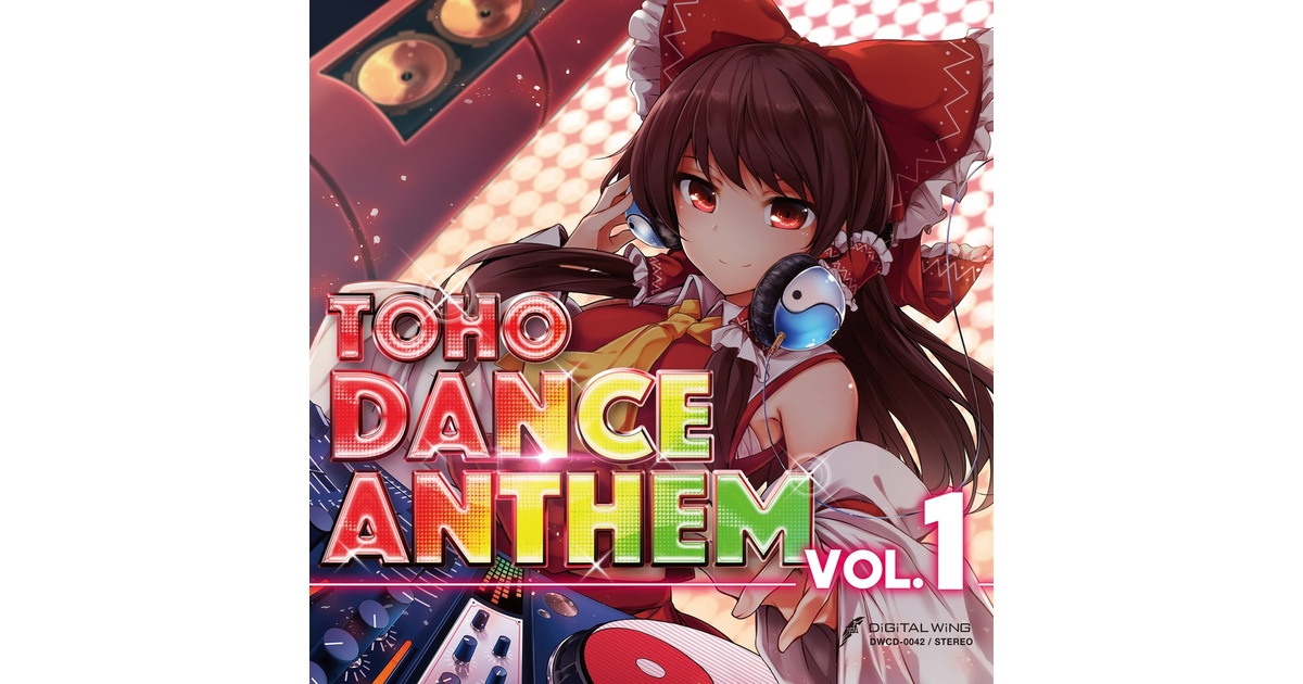 TOHO DANCE ANTHEM Vol.1 - DiGiTAL WiNG - BOOTH