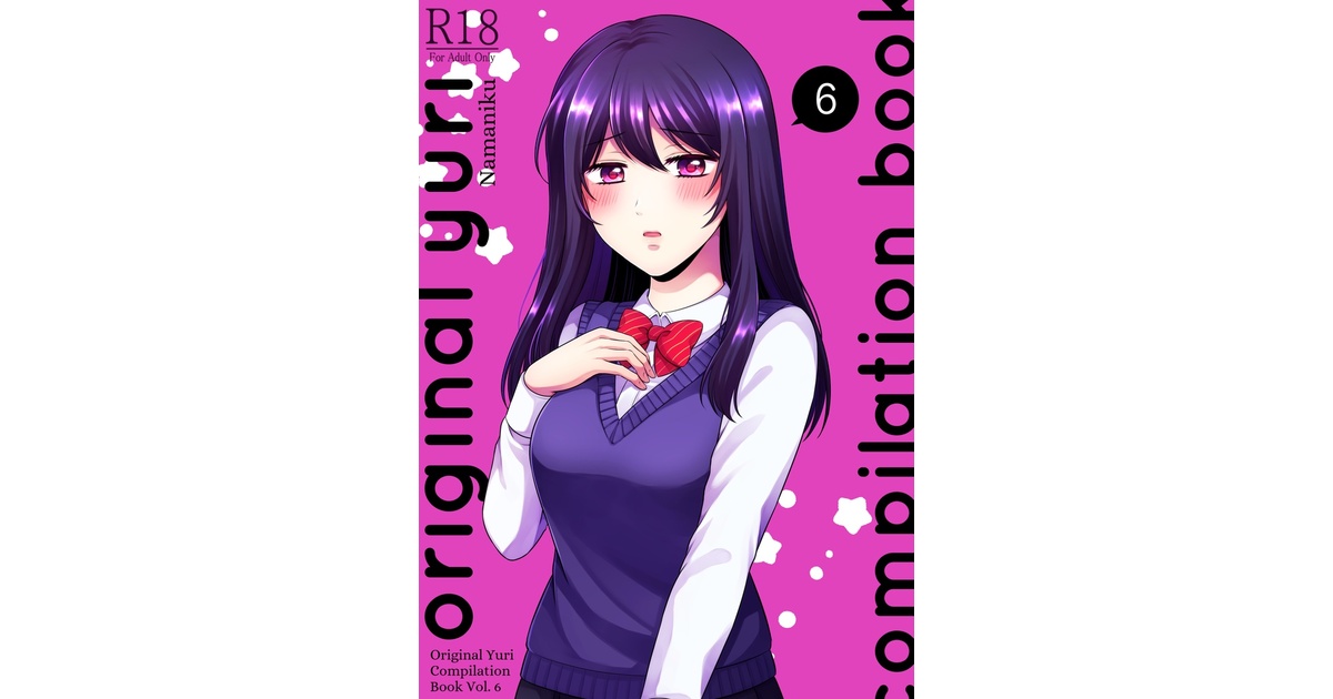 Original Yuri Compilation Book 6 - YURI HUB／YURI HUB PLUS - BOOTH