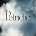 Petrichor -ペトリコール-