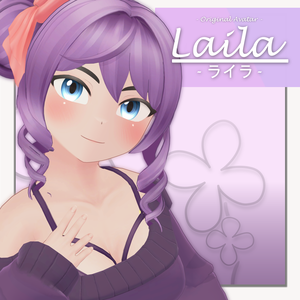 Laila「ライラ」オリジナル3Dモデル
