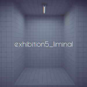 【VRChat想定】exhibition5_liminal【ワールドアセット】