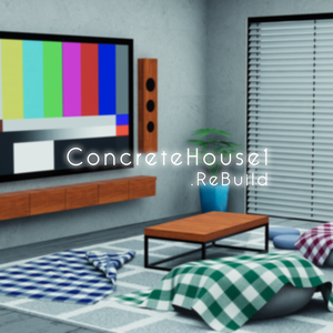 【VRChat想定】ConcreteHouse1.ReBuild (コンクリート打ちっぱなしハウス1.ReBuild)【ワールドアセット】
