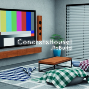 【VRChat想定】ConcreteHouse1.ReBuild (コンクリート打ちっぱなしハウス1.ReBuild)【ワールドアセット】