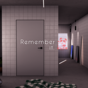 【VRChat想定】Remember it.【ワールドアセット】