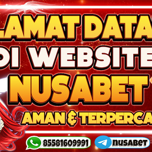 NUSABET - LINK DAFTAR & LOGIN RESMI ANTI PHISING DISINI !