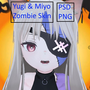 「ユギ」「ミヨ」Yugi & Miyo Zombie Skin
