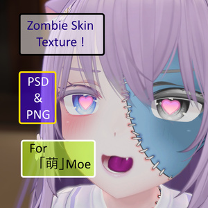 Zombie Skin for 「萌」Moe
