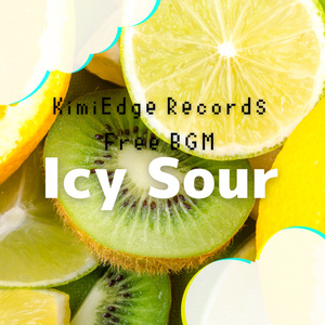 [Free BGM] Icy Sour [No Copyright song]