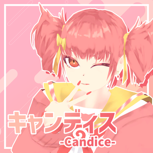 【リニューアル！】「キャンディス」-Candice- オリジナル3Dモデル[Vket開催記念につきセール中！]