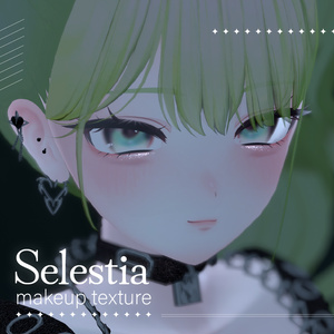 【セレスティア / selestia】✦ makeup texture ✦
