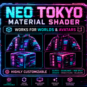 VRChat Neo Tokyo Effect Material | Avatar & Worlds