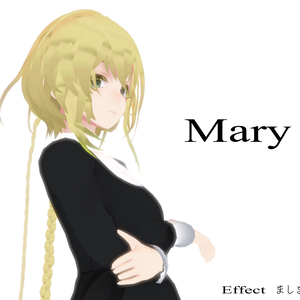 MMDモデル　【Mary】