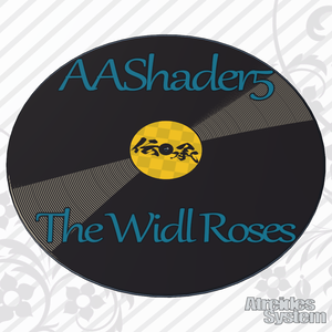 AAShader5.2 TheWildRoses
