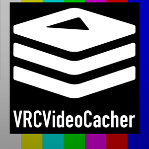 【無料】VRCVideoCacher｜VRChatのYouTube動画を安定再生＆キャッシュ (SABR対応)