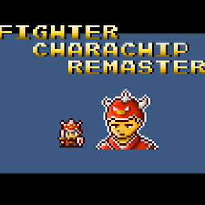 FIGHTER CHARACHIP REMASTER