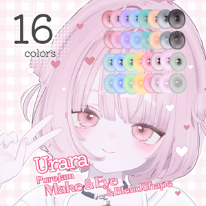 【うらら】Eye＆Make＆BlendShape　PureJammake＆Eye　【Urara】