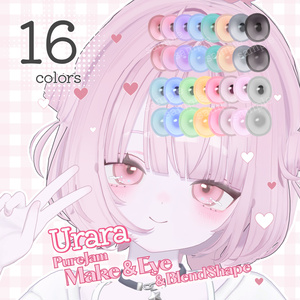 【うらら】Eye＆Make＆BlendShape　PureJammake＆Eye　【Urara】