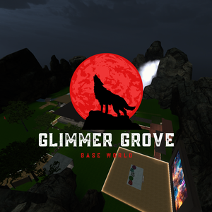 Glimmer Grove Base (PC) & (Quest)