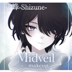 【雫峰対応 】Midveil Makeup+ Eye