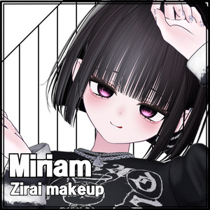 [ミリアム/Miriam] Zirai Makeup&blendshape