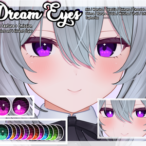 【12アバター対応 / 12 Compatible Avatars】[DreamEyes, EyeTexture + Emission]