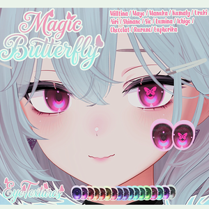 【13アバター対応 / 13 Compatible Avatars】[MagicButterfly, EyeTexture + Emission]