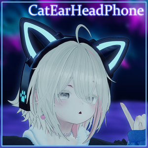 【VRChat想定】CatEarHeadPhone【猫耳ヘッドホン】
