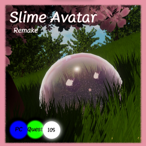 Slime Avatar Remake