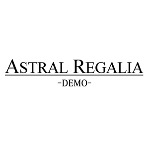 ASTRAL REGALIA - DEMO - Supporter Edition