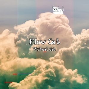 Flow Cat【デジタルダウンロード】