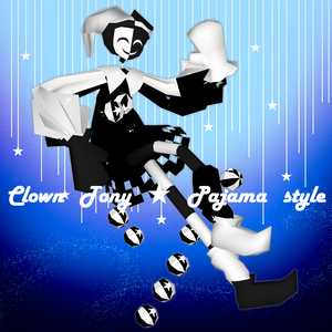 【Clown Tony】Pajama Style【無料】#Marie_Merry