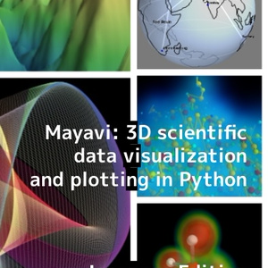 Mayavi： 3D scientific data visualization and plotting in Python Japanese Edition（紙媒体）