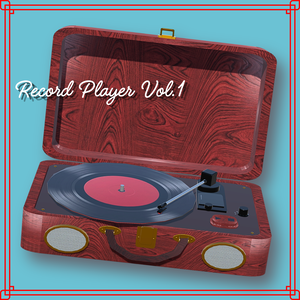 【VRC想定】置くだけでワールドBGMになるレコードプレーヤーvol.1