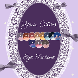FREE【しお対応】 Your Colors eye texture