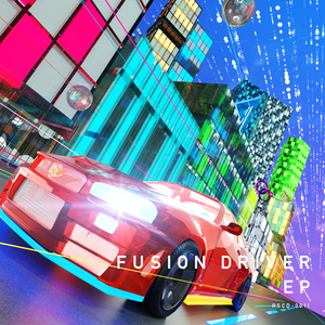 Fusion Driver EP