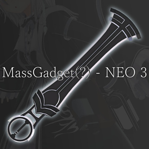 ❖ますきゃっと想定？❖MassGadget_NEO3 - ver 1.01 -