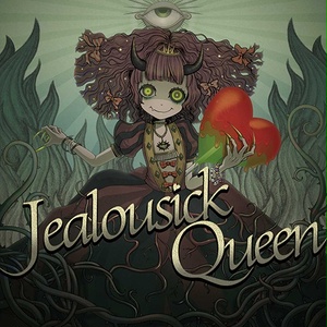 Jealousick Queen