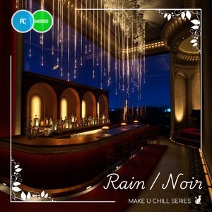Rain/Noir [PC / Android (Quest) Compatible BAR World]