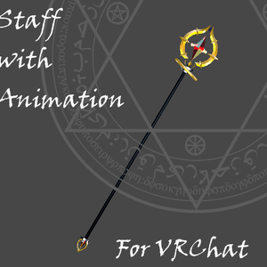 [For VRChat]staff with animation アニメーション付き杖