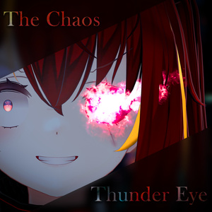The Chaos Thunder Eye