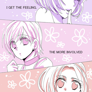 I GET THE FEELING, THE MORE INVOLVED I GET WITH YOU.