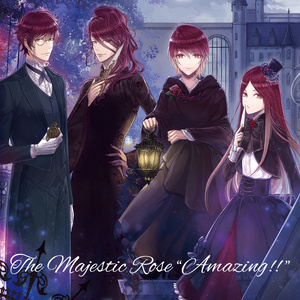 【DL版】The Majestic Rose "Amazing!!"